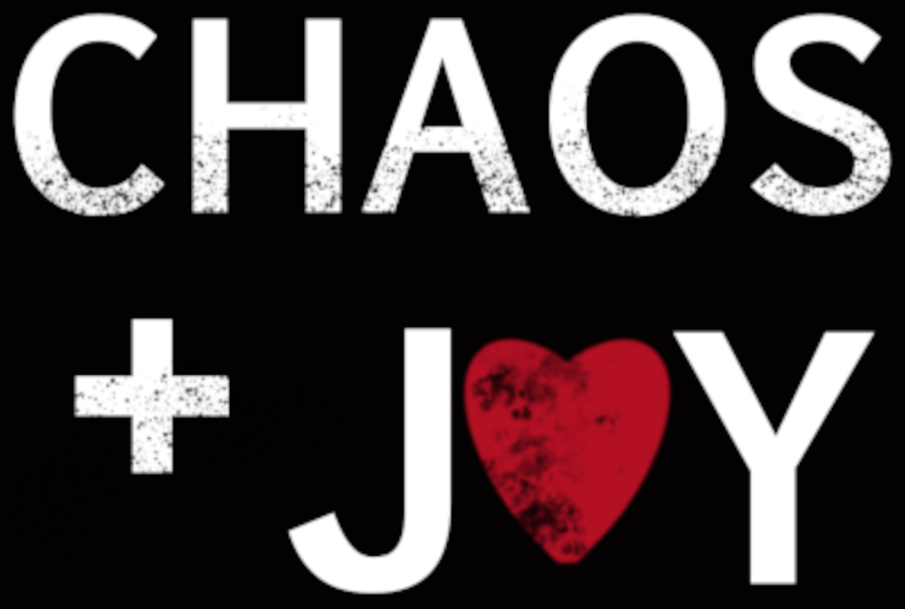 Chaos+Joy